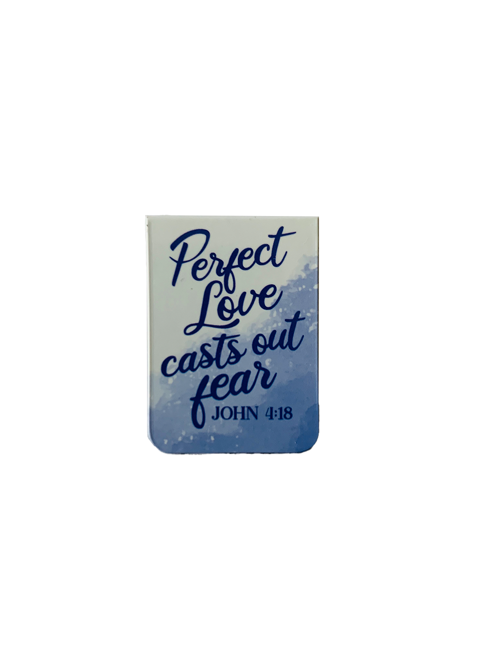 Christian Magnetic Bookmark (John 4:18)