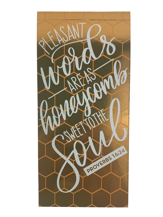 Notepad: Pleasant Words are as Honeycomb Sweet to the Soul